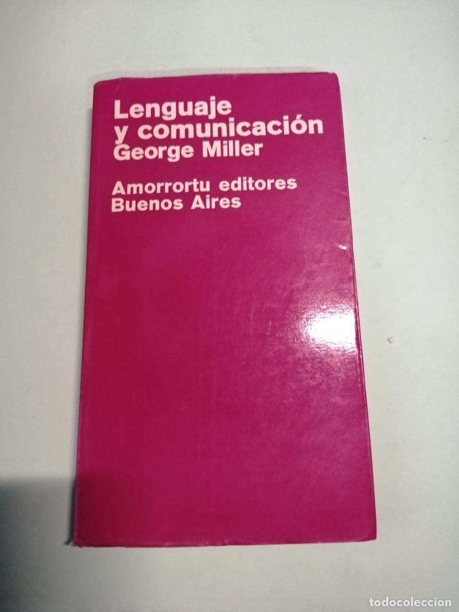 Libros de segunda mano: LENGUAJE Y COMUNICACION (GEORGE MILLER) - Foto 1