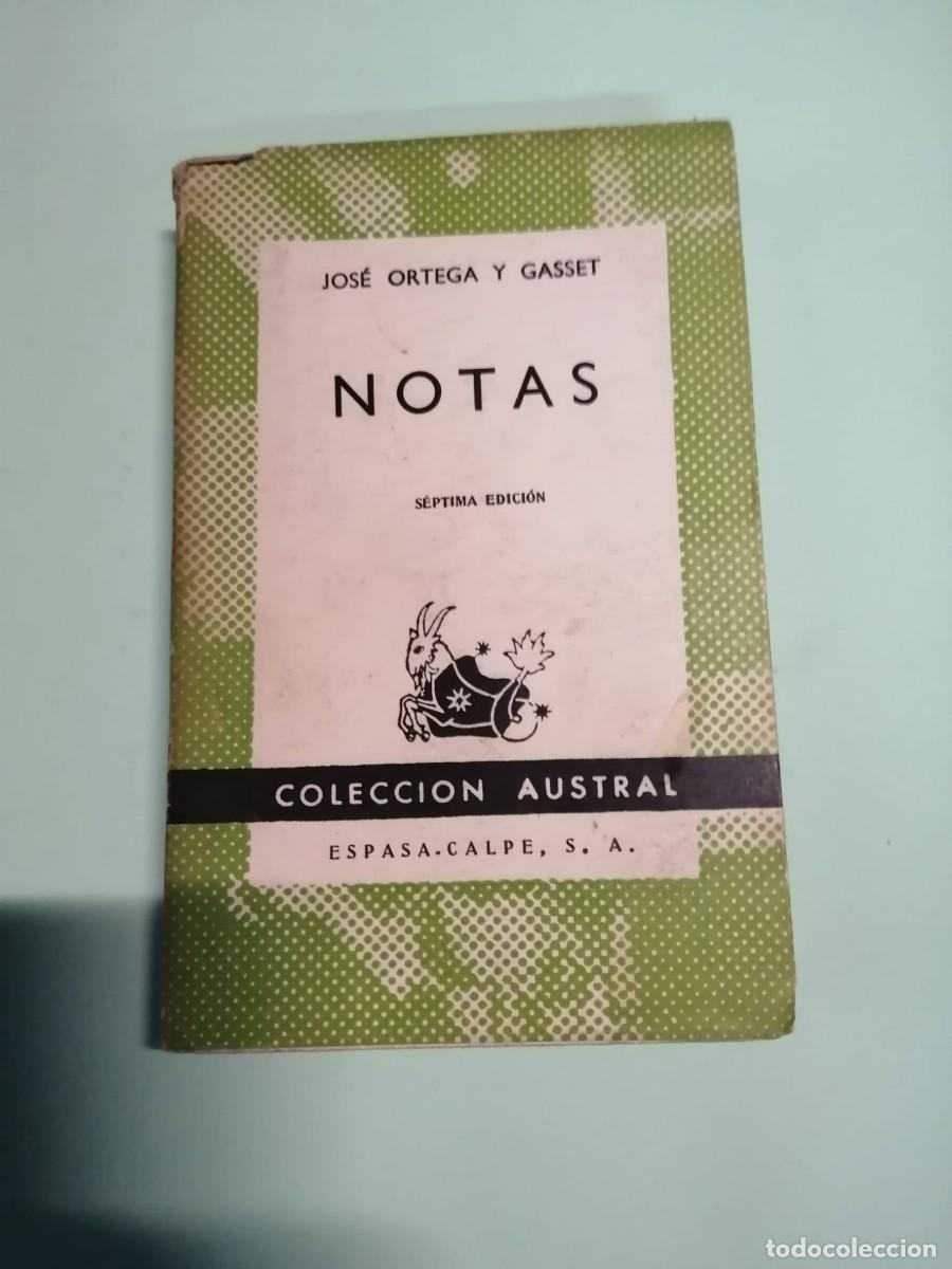 Libros de segunda mano: NOTAS (JOSE ORTEGA Y GASSET) COLECCION AUSTRAL - Foto 1