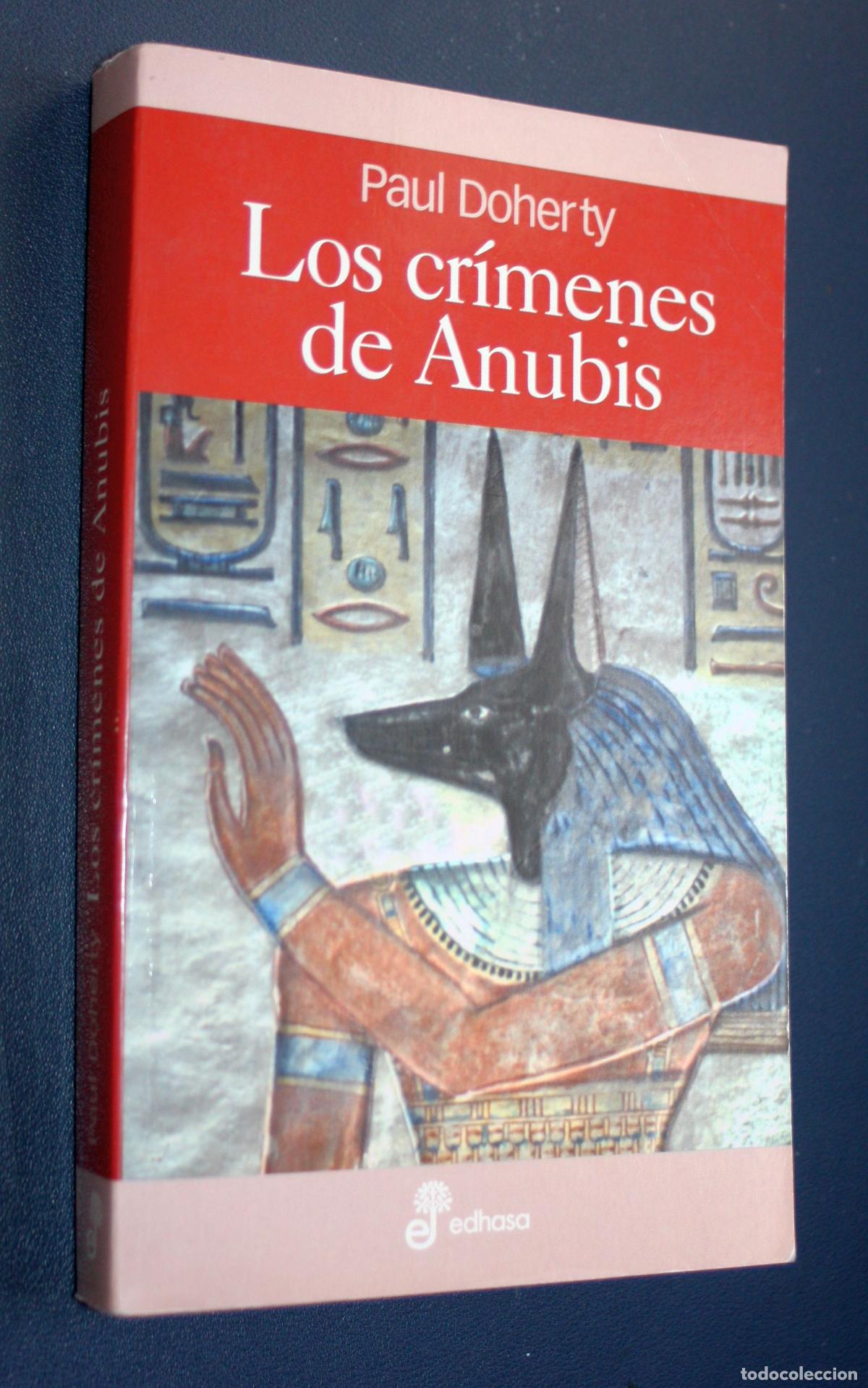 Libros de segunda mano: Los cr&iacute;menes de Anubis. (de Paul DOHERTY ). - Foto 1