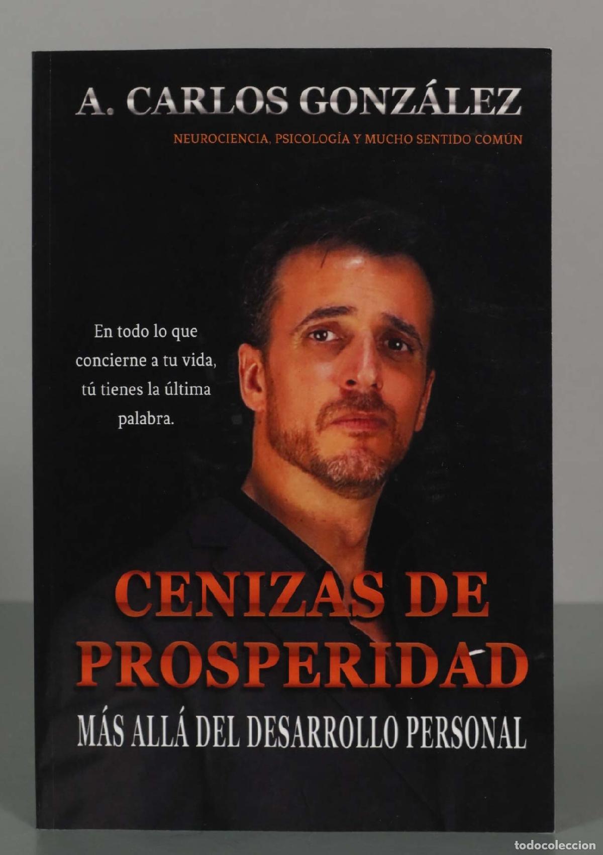 Libros de segunda mano: Cenizas de Prosperidad - M&aacute;s all&aacute; del Desarrollo Personal: C&oacute;mo progresar en la vida y superar la ad - Foto 1