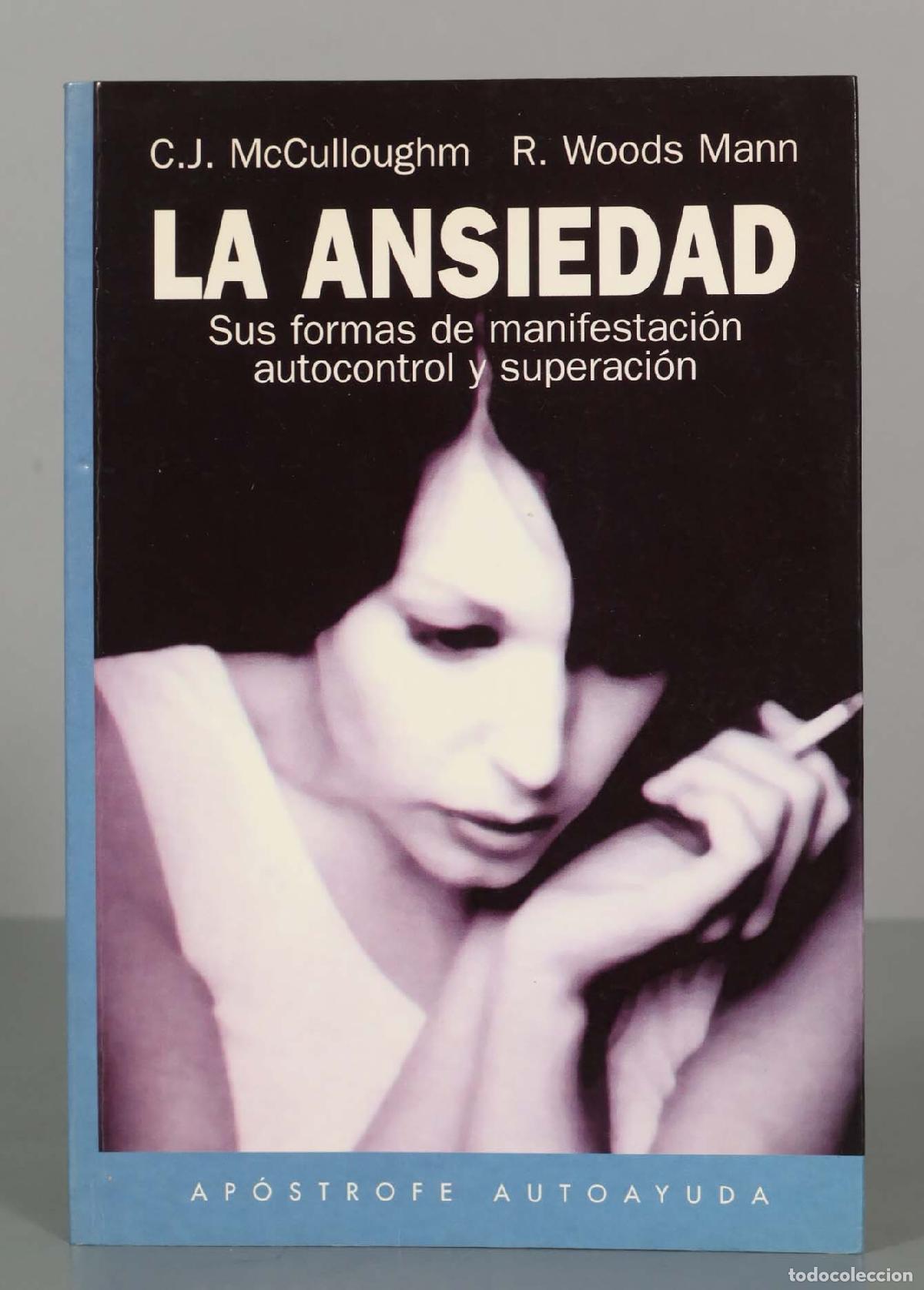 Libros de segunda mano: La ansiedad McCullough, Christopher J. - Foto 1