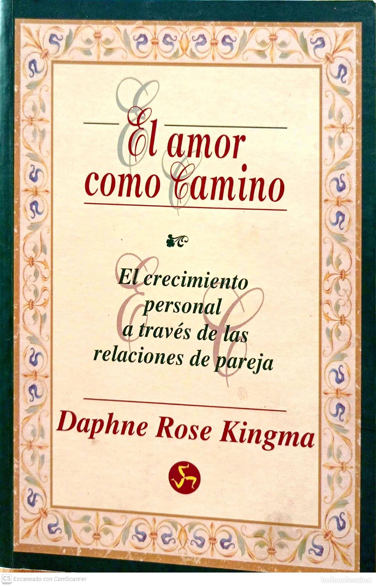 Libros de segunda mano: El amor como camino - Daphne Rose Kingma - Foto 1