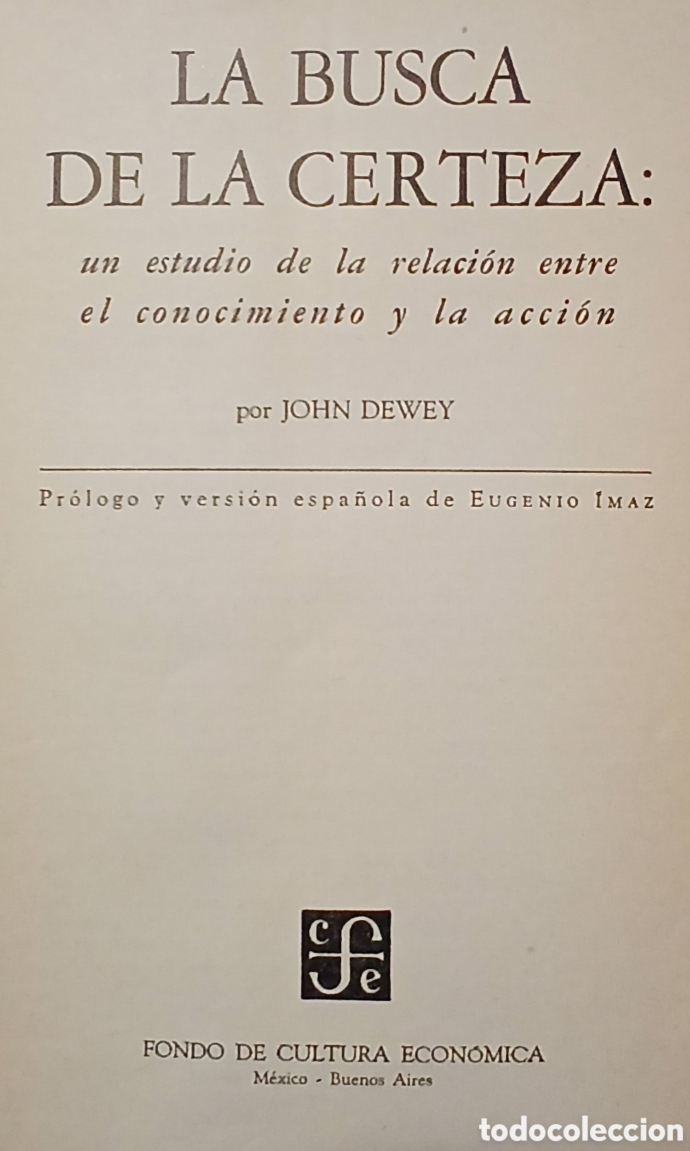 Libros de segunda mano: Em busca de la certeza, John Dewey - Foto 2