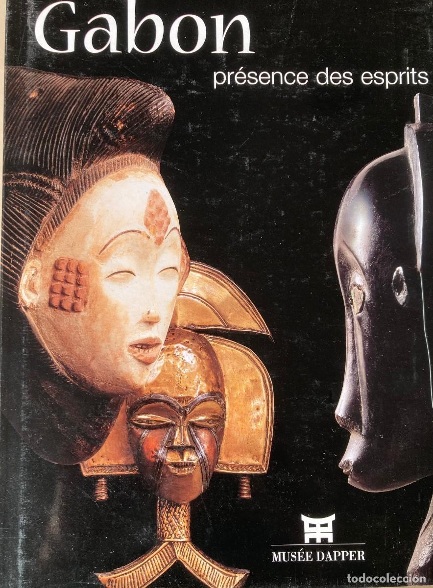 Libros de segunda mano: Gabon: Pr&eacute;sence des esprits. Exposition &agrave; Mus&eacute;e Dapper, Paris 2006 - Foto 1
