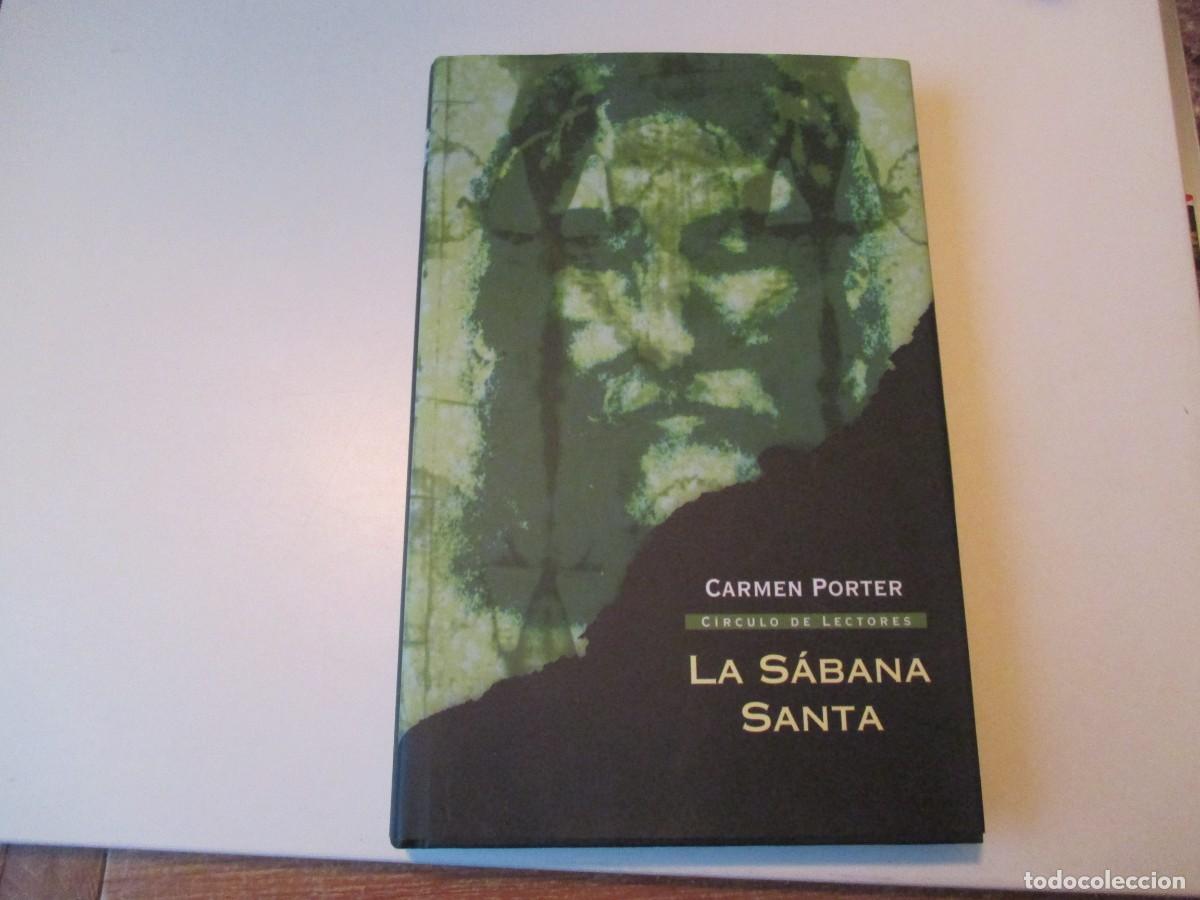Libros de segunda mano: CARMEN PORTER La s&aacute;bana Santa W37439 - Foto 1