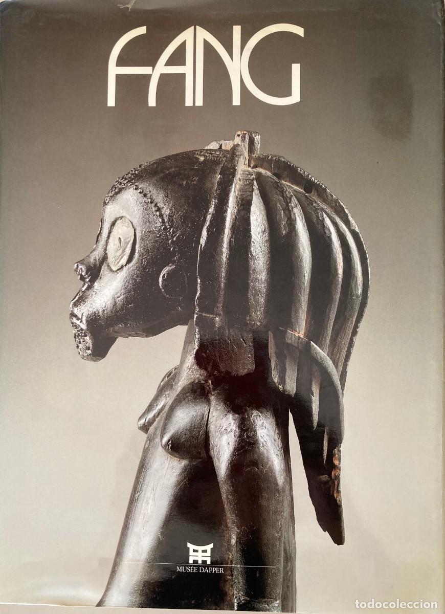Libros de segunda mano: Fang. Exposition Mus&eacute;e Dapper, Paris 1991 - Foto 1