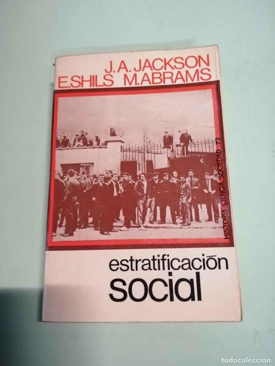Libros de segunda mano: ESTRATIFICACION SOCIAL (J. A. JACKSON - E. SHILS - M. ABRAMS) - Foto 1