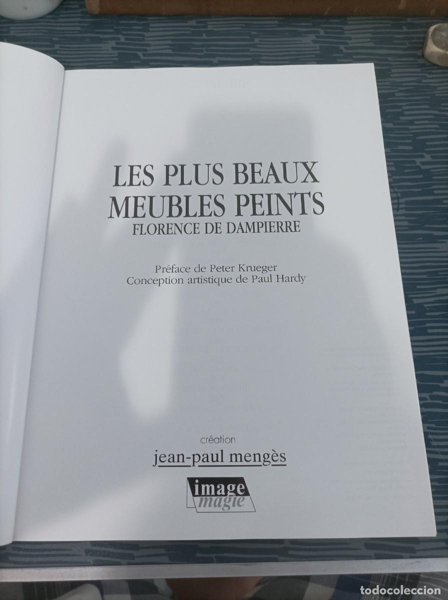 Libros de segunda mano: LES PLUS BEAUX MEUBLES PEINTS,FLORENCE DE DAMPIERRE,IMAGE,1991,208 P&Aacute;G. - Foto 2