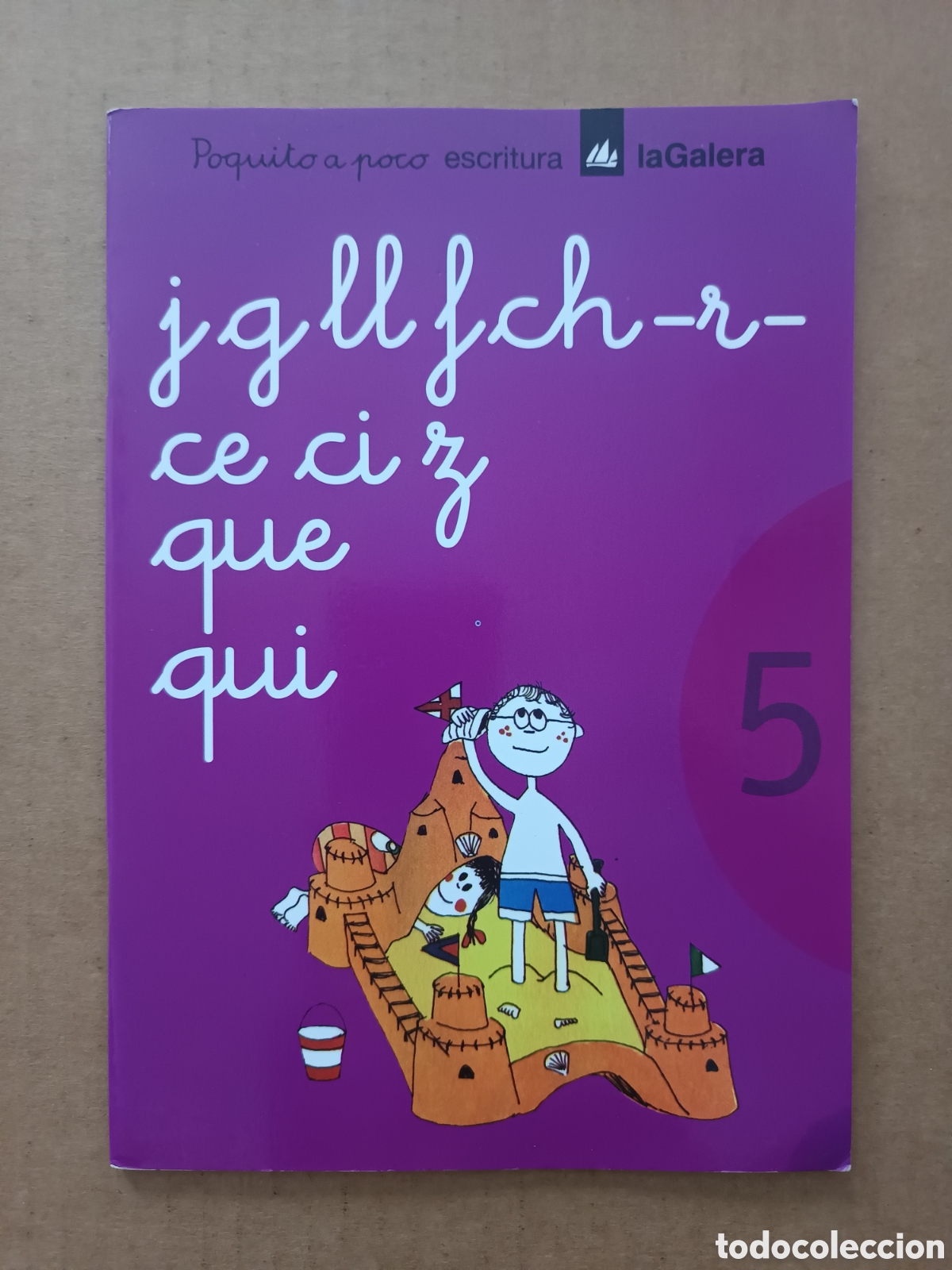 Second hand books: Poquito a Poco Escritura (La Galera, 2008). Por Anna Canyelles y Pere Prats Sobrepere. Sin usar.