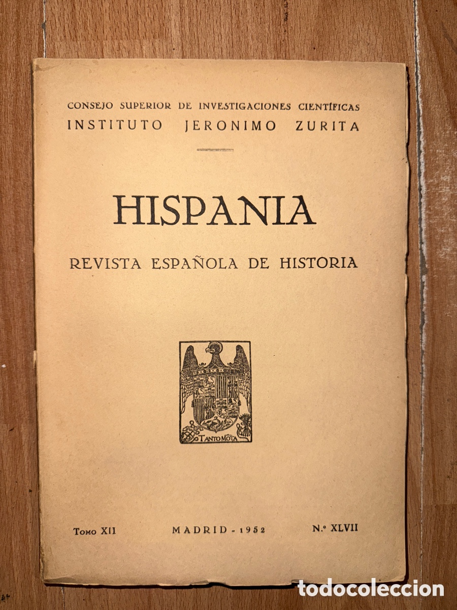 Gebrauchte B&uuml;cher: HISPANIA: Revista espa&ntilde;ola de historia. Tomo XII, n&ordm;47