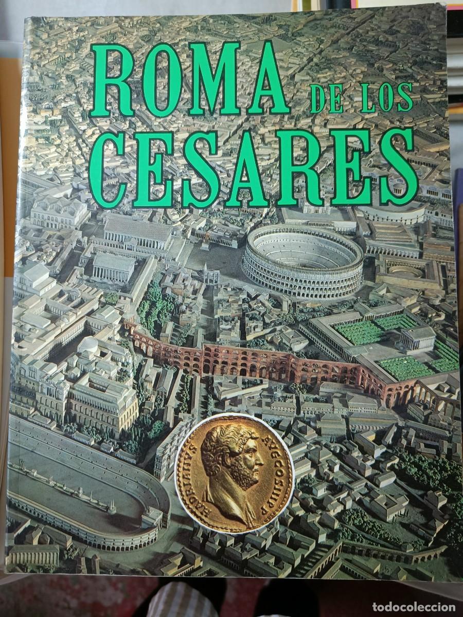 Libros de segunda mano: ROMA DE LOS C&Eacute;SARES. LEONARDO B. DAL MASO. - Foto 1