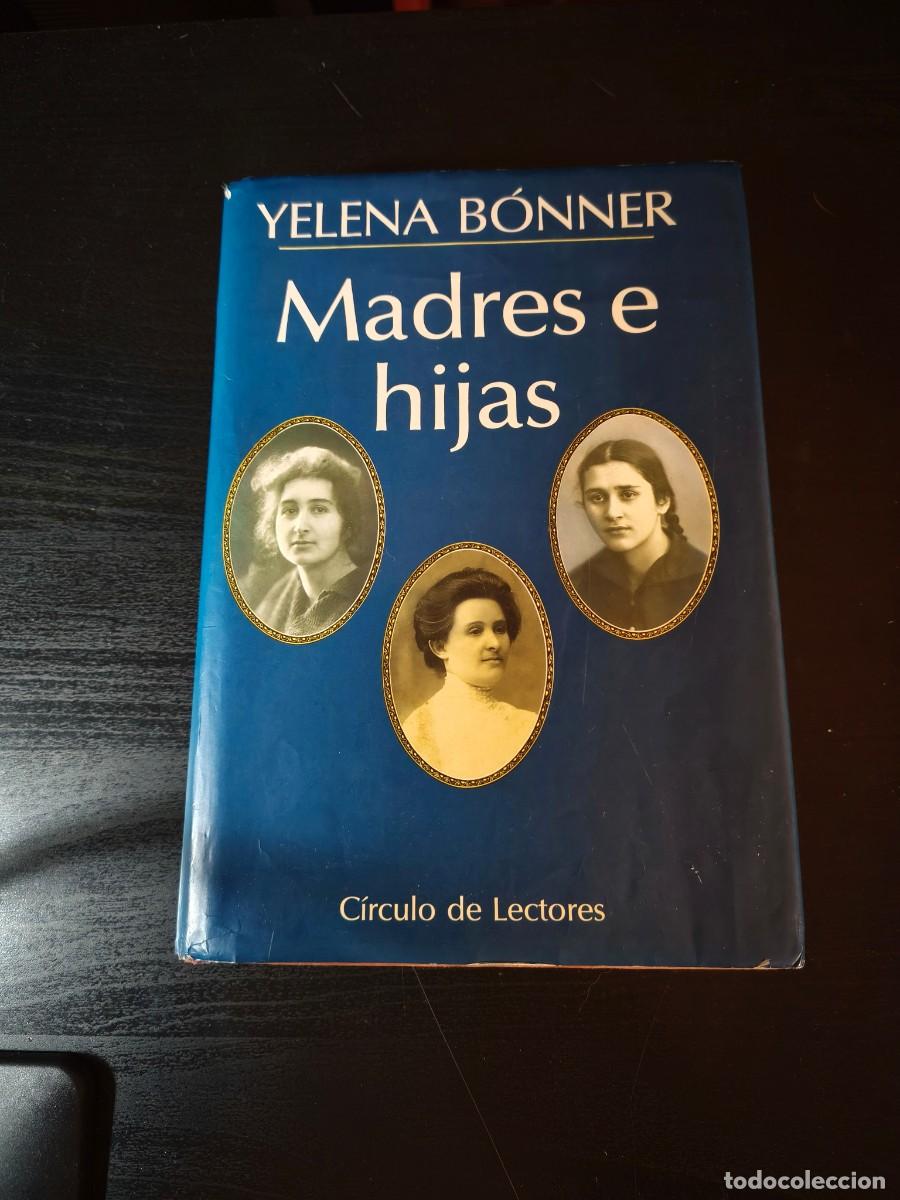 Libros de segunda mano: Madres e hijas - Yelena B&oacute;nner - Foto 1