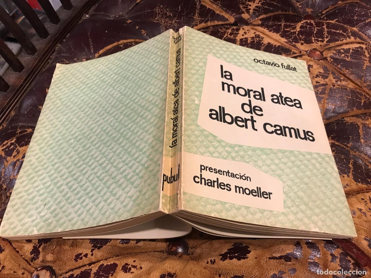 Libros de segunda mano: OCTAVIO FULLAT. LA MORAL ATEA DE ALBERT CAMUS. 1963 - Foto 1
