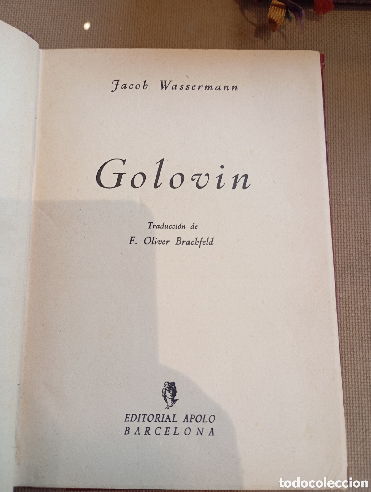 Libros de segunda mano: Libro antiguo. Golovin. Jacob Wassermann. 1937 - Foto 1