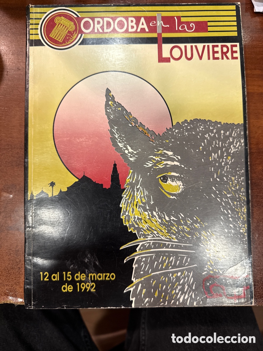 Livres d'occasion: C&Oacute;RDOBA en la Louviere: (cat&aacute;logo) / coord. gueneral Luis Celorio Peinado