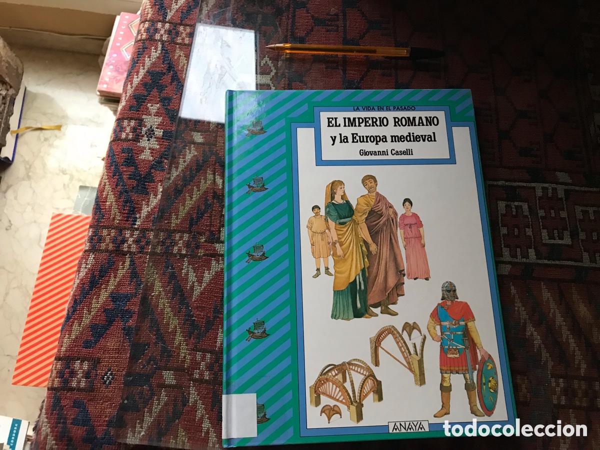 Second hand books: La vida en el pasado. El imperio romano y la Europa medieval. Giovanni Caselli. Anaya