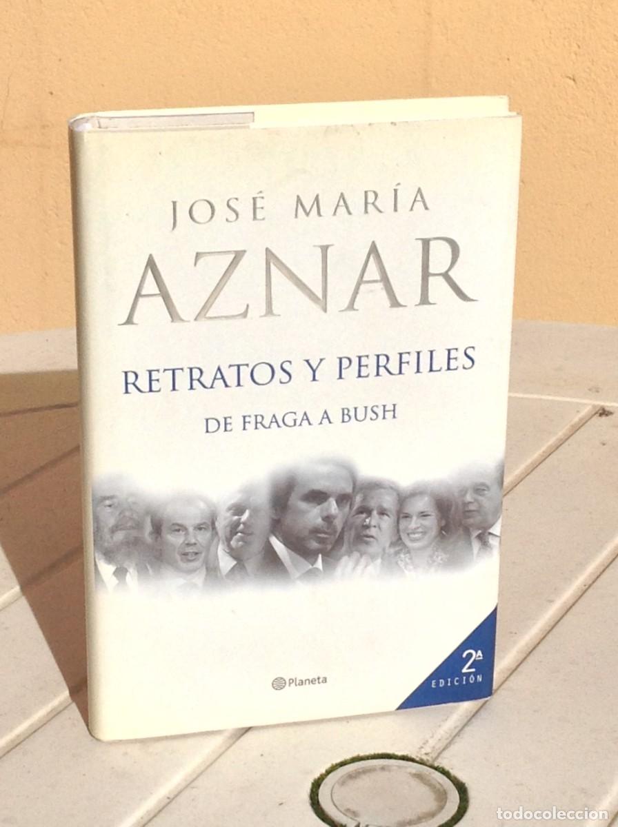 Libros de segunda mano: Jos&eacute; Mar&iacute;a Aznar: Retratos y perfiles - Foto 1