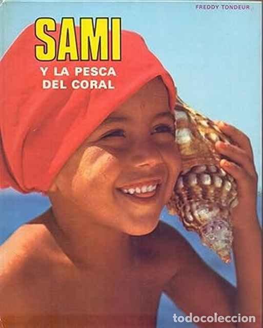 Libros de segunda mano: Sami y la pesca del coral - Freddy Tondeur - Foto 1