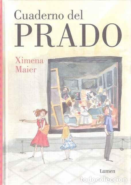 Libros de segunda mano: Cuaderno del Prado - Ximena Maier - Foto 1