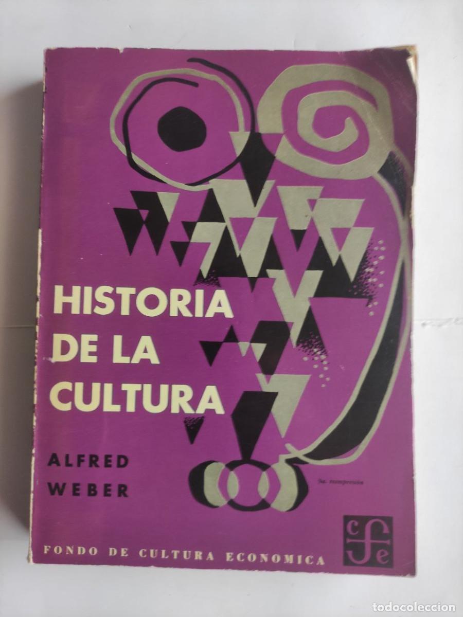 Libros de segunda mano: Historia de la Cultura - Alfred Weber - Foto 1