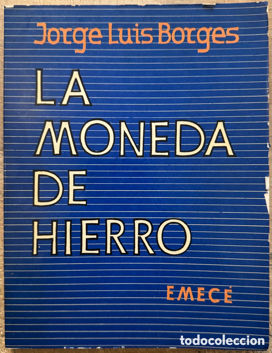 Libros de segunda mano: Jorge Luis Borges. La Moneda de Hierro (1&ordf; edici&oacute;n) - Foto 1