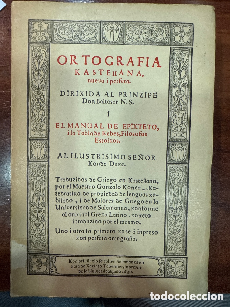 Libri di seconda mano: KORREAS, Gonzalo. Ortograf&iacute;a Kastellana, nueva i perfeta
