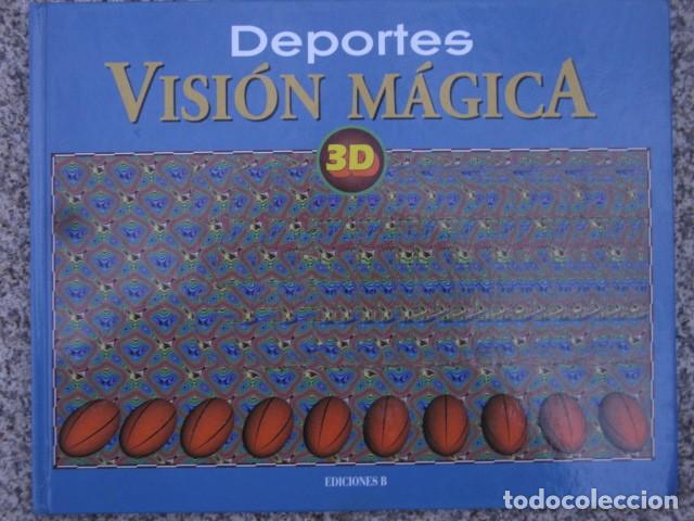 Libros de segunda mano: Libro VISI&Oacute;N M&Aacute;GICA 3D: DEPORTES (1994) de Ediciones B. - Foto 1