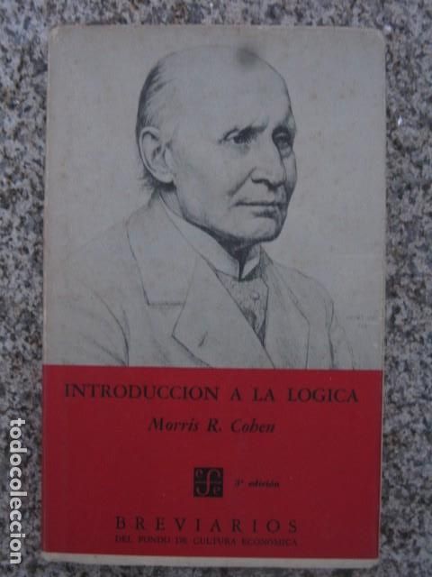 Libros de segunda mano: Introducci&oacute;n a la l&oacute;gica.- Morris R. Cohen. - Foto 1