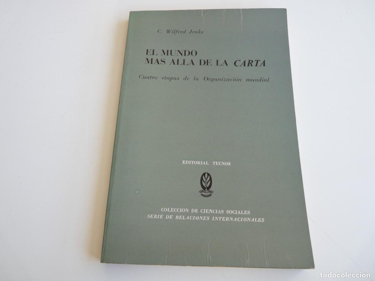 Libros de segunda mano: El mundo m&aacute;s all&aacute; de la carta C. Wilfred Jenks REF: 1-39