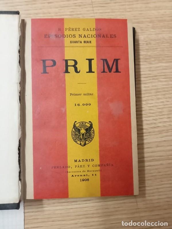 Libros de segunda mano: Benito P&eacute;rez Galdos Episodios Nacionales Prim - Foto 4
