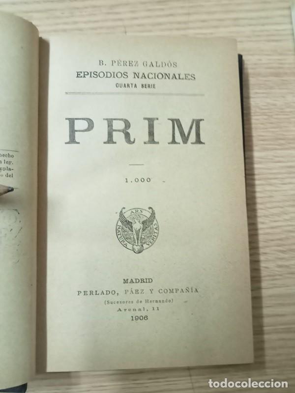 Libros de segunda mano: Benito P&eacute;rez Galdos Episodios Nacionales Prim - Foto 5