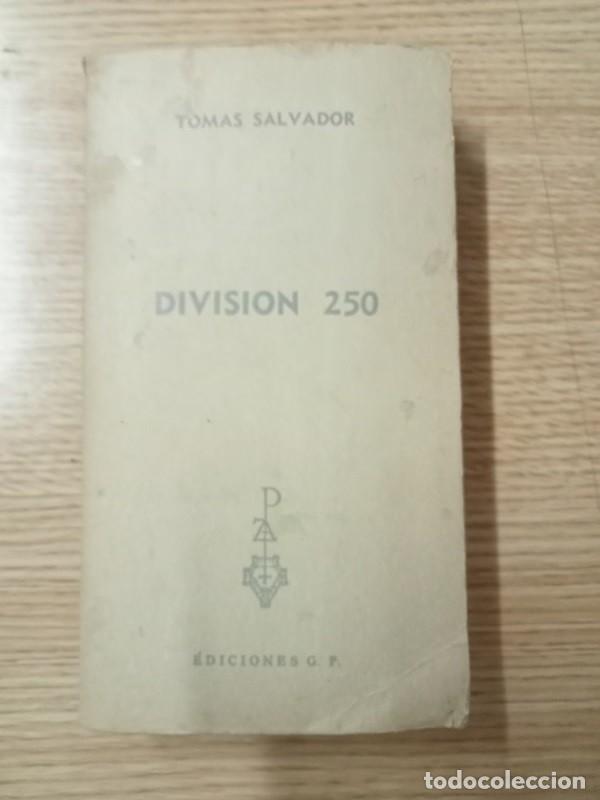 Libros de segunda mano: DIVISION 250 Tom&aacute;s Salvador - Foto 1