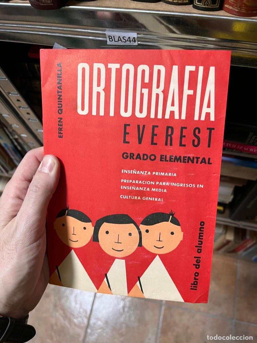 Libros de segunda mano: BLAS44 ORTOGRAFIA EVEREST, GRADO ELEMENTAL, EFREN QUINTANILLA