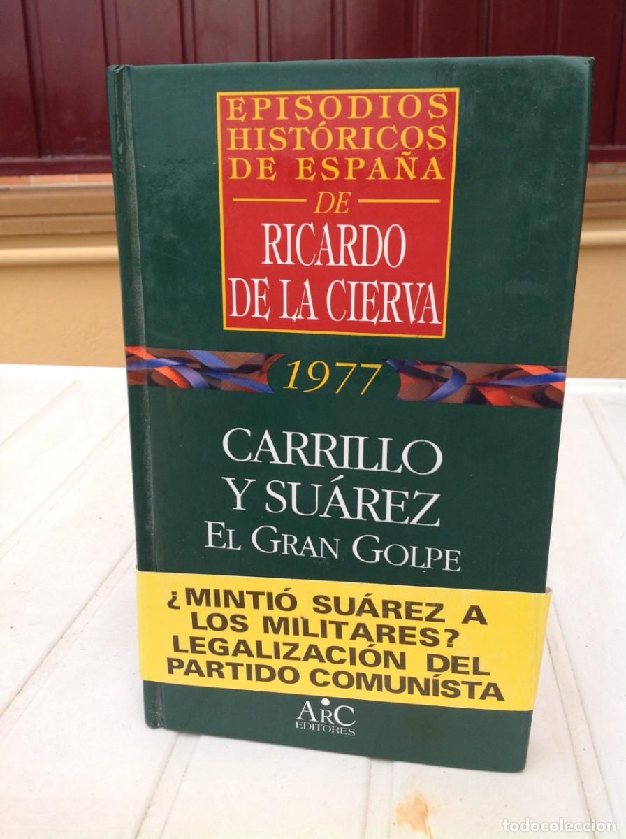 Libros de segunda mano: Carrillo y Su&aacute;rez. El gran golpe - Foto 1