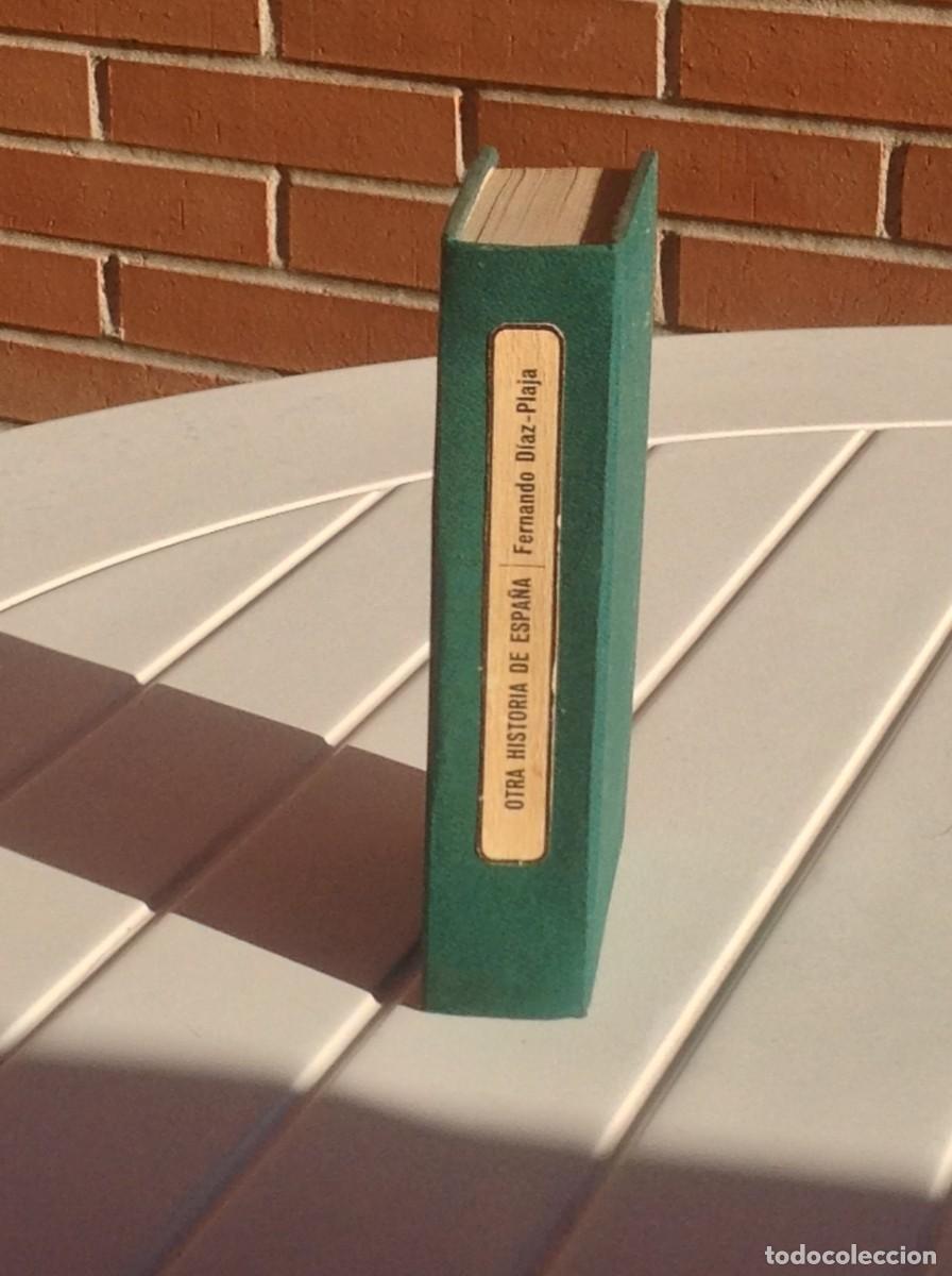 Libros de segunda mano: Fernando D&iacute;az-Plaja: Otra historia de Espa&ntilde;a - Foto 2