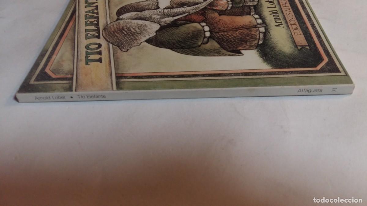 Libros de segunda mano: T&iacute;o Elefante, Arnold Lobel, Ediciones Alfaguara - Foto 3