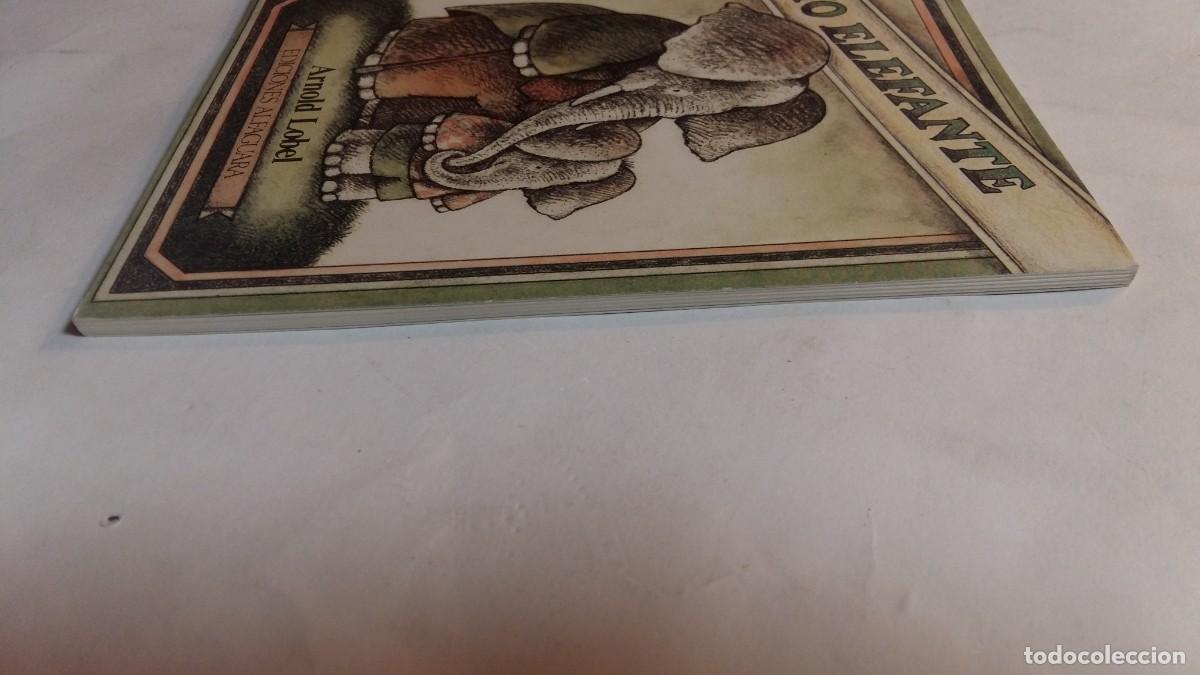 Libros de segunda mano: T&iacute;o Elefante, Arnold Lobel, Ediciones Alfaguara - Foto 4