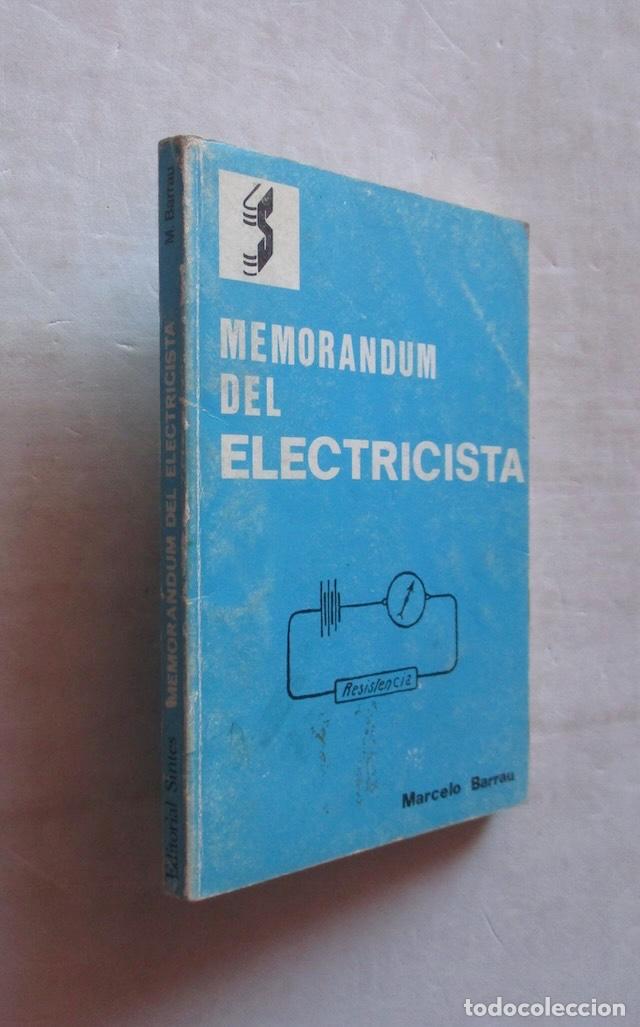 Libros de segunda mano: MEMORANDUM DEL ELECTRICISTA - MARCELO BARRAU - Foto 1