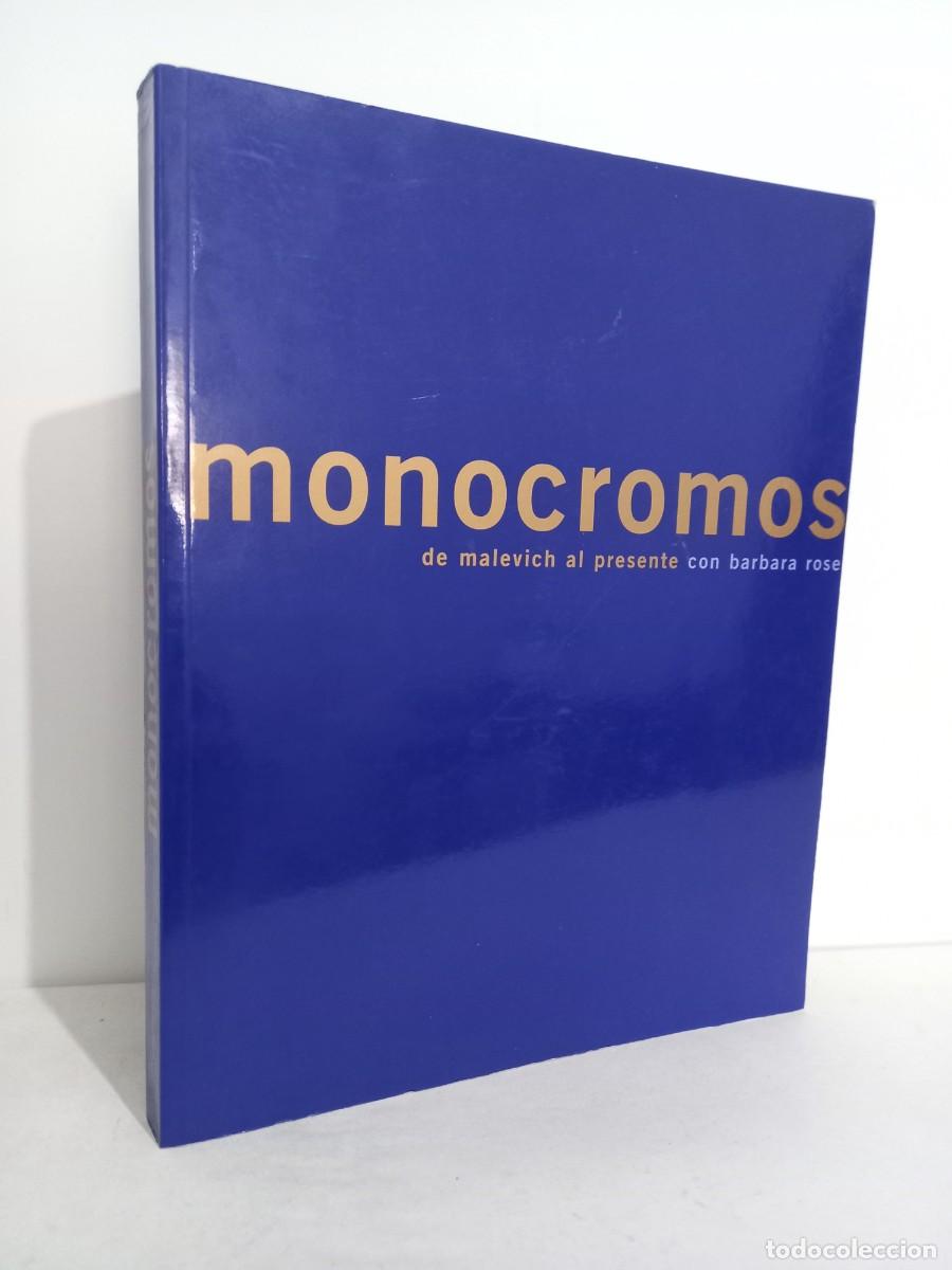 Libros de segunda mano: MONOCROMOS. De Malevich al presente. Barbara Rose. Cat&aacute;logo exposici&oacute;n. 2004 - Foto 1