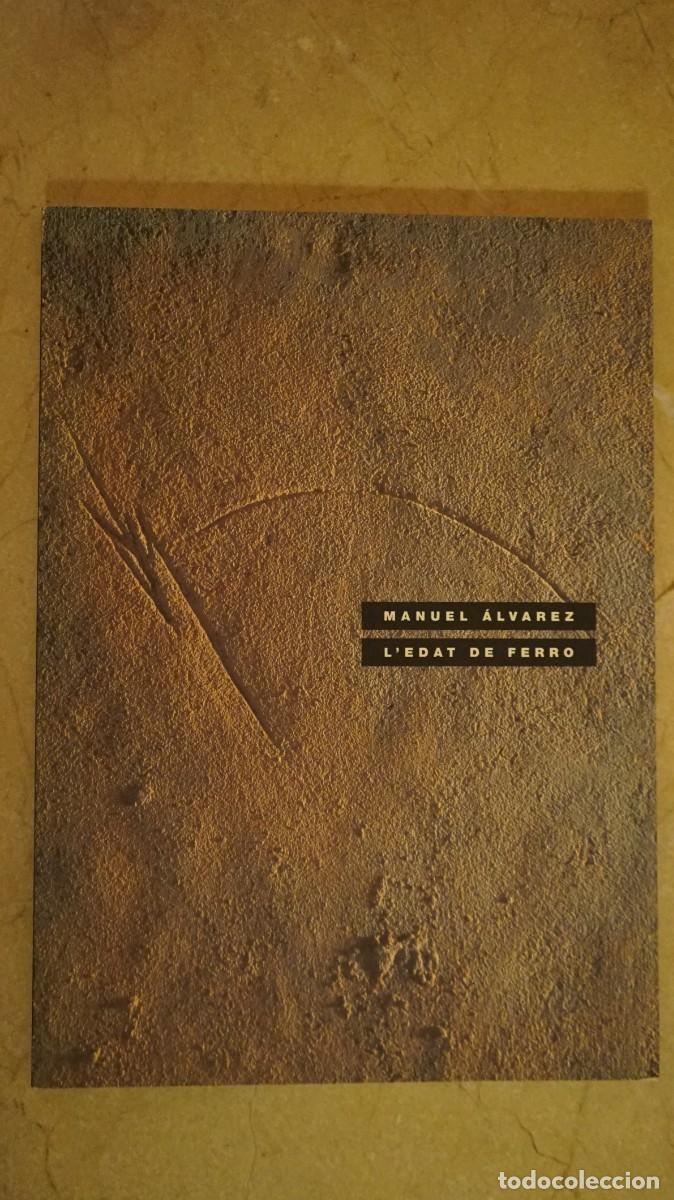 Libros de segunda mano: Manuel &Aacute;lvarez - L Edat de Ferro - Foto 1