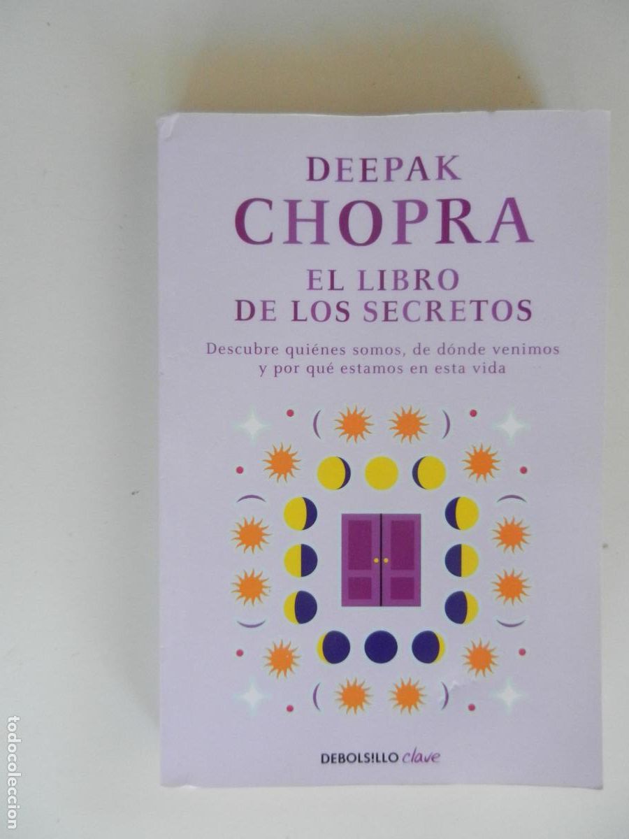 Libros de segunda mano: DEEPAK CHOPRA - EL LIBRO DE LOS SECRETOS - DEBOLSILLO 2022. - Foto 1