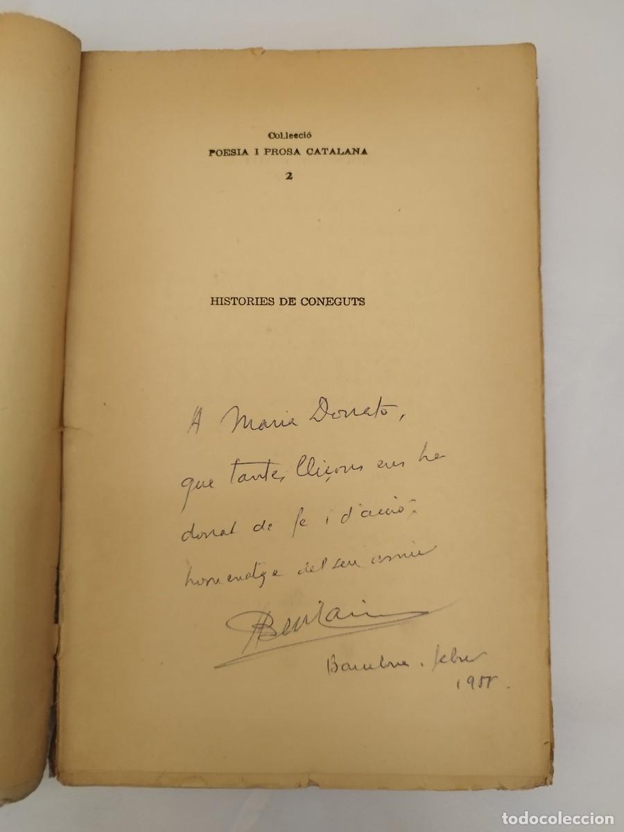Libros de segunda mano: Histories de coneguts. Rafael Tasis. E. Ragasol, 1945. Dedicatoria autor. - Foto 2