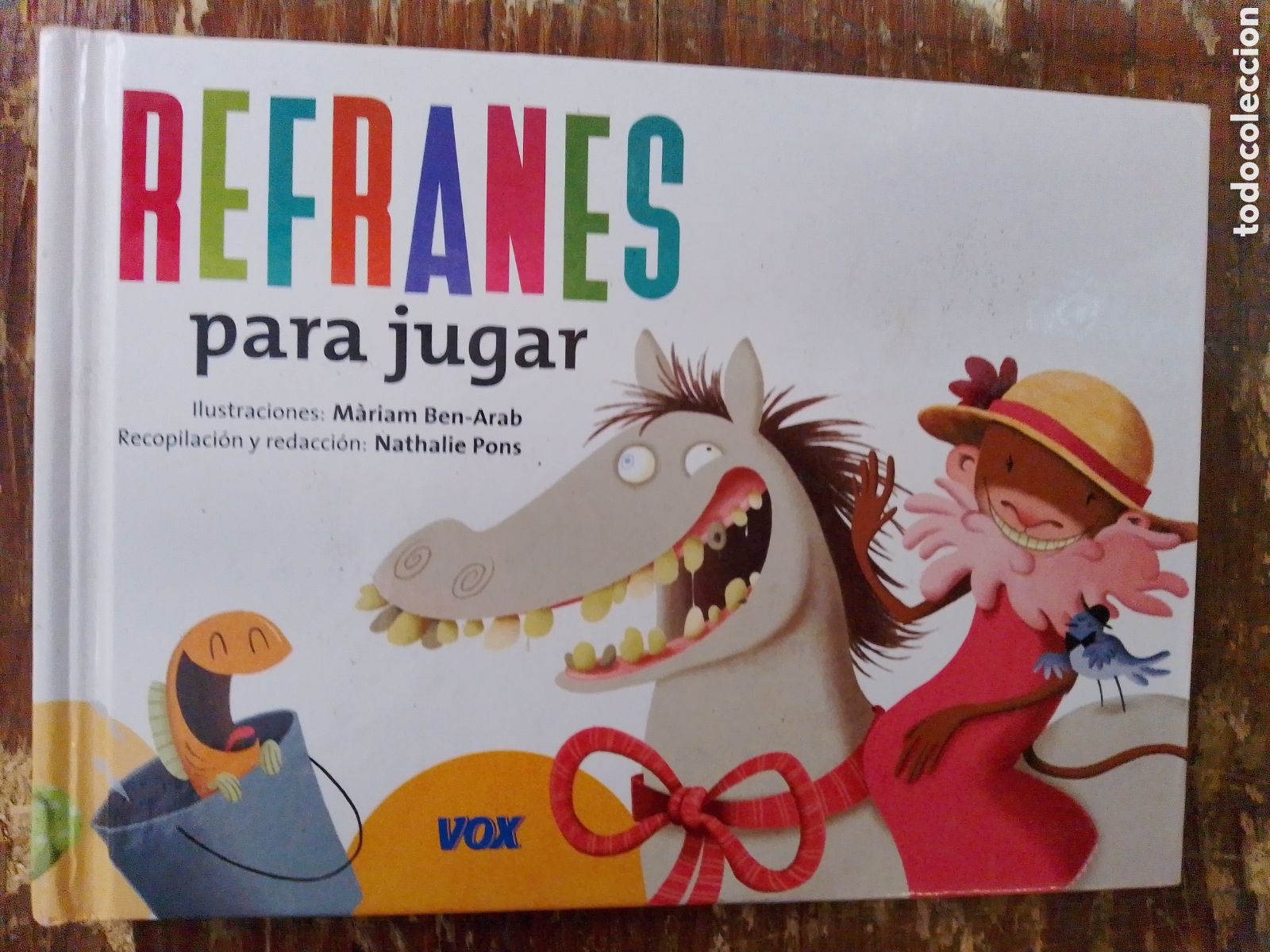 Second hand books: REFRANES PARA JUGAR. PONS, NATHALIE. LAROUSSE. BARCELONA, 2010