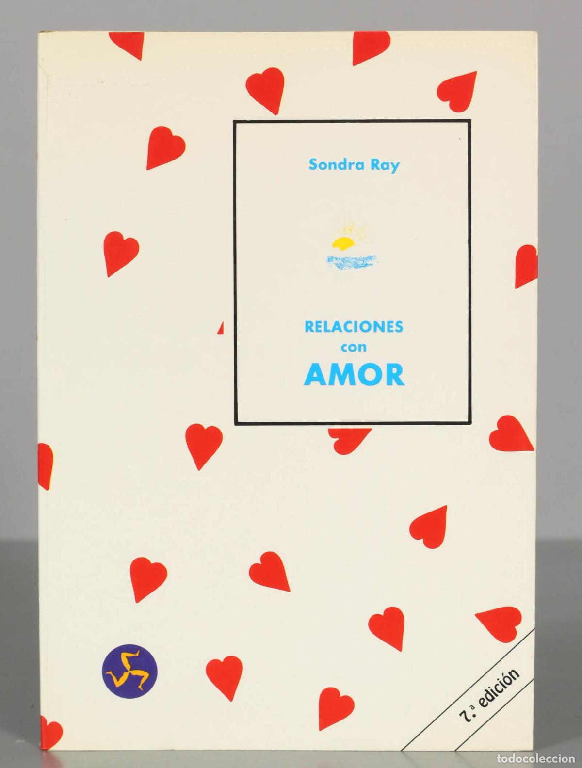 Libros de segunda mano: Relaciones con amor Ray, Sondra - Foto 1