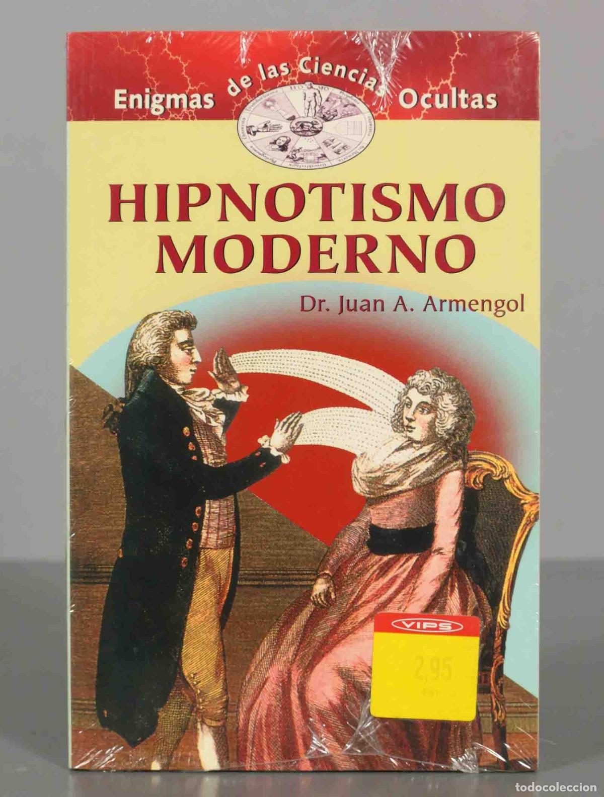 Libros de segunda mano: Hipnotismo Moderno Juan A. Armengol. PRECINTADO - Foto 1