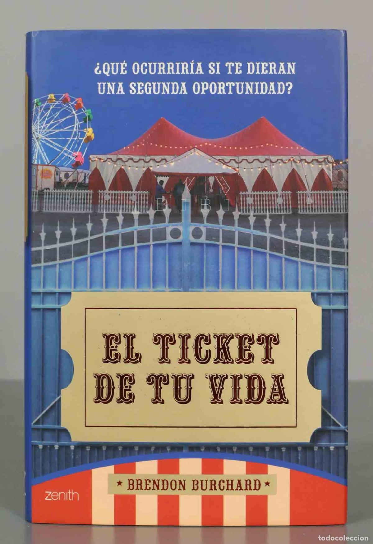 Libros de segunda mano: El ticket de tu vida Burchard, Brendon - Foto 1