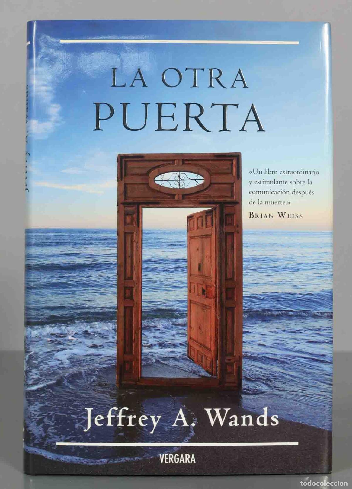 Libros de segunda mano: La Otra Puerta Wands, Jefrey - Foto 1