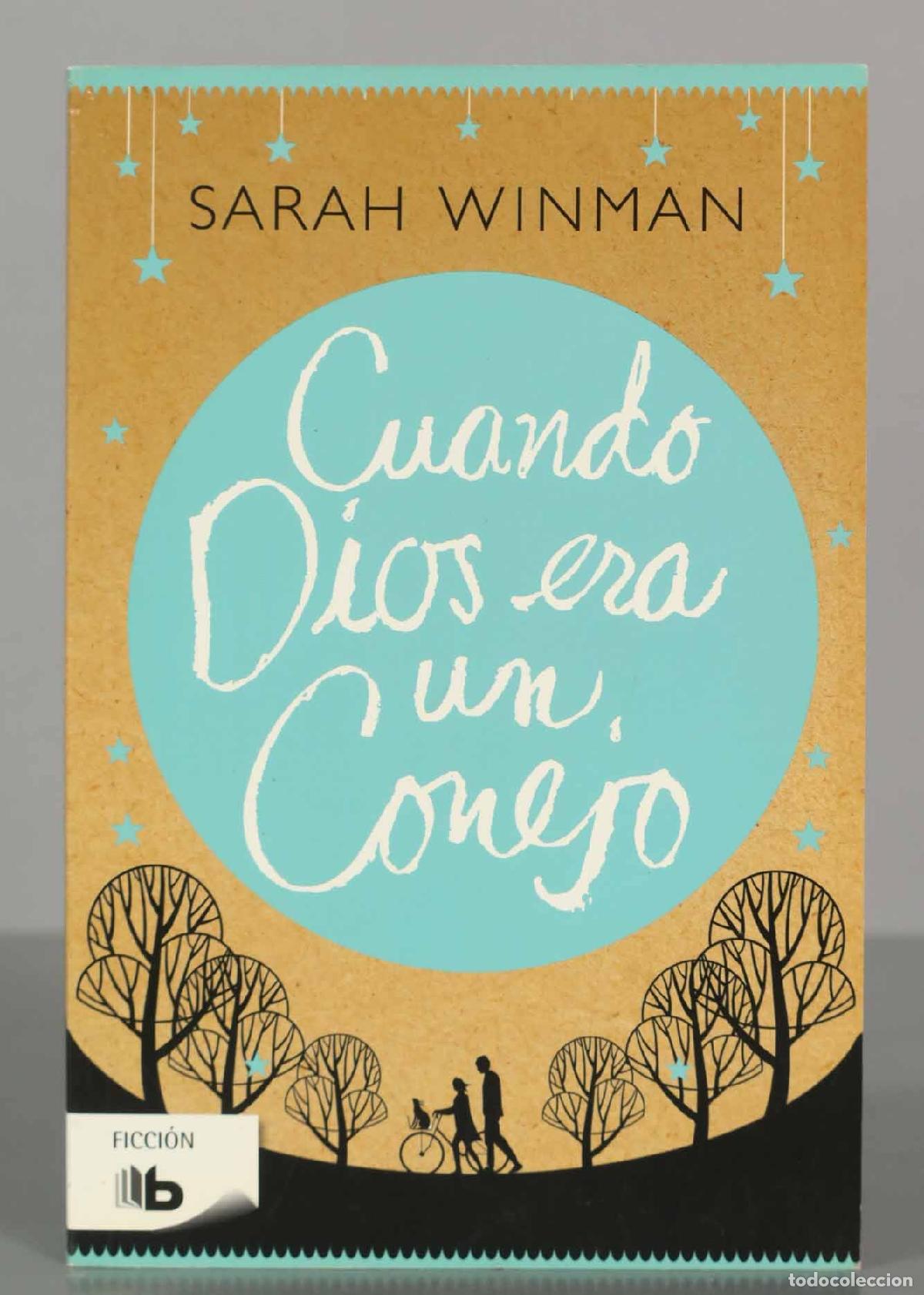 Libros de segunda mano: Cuando Dios era un conejo Winman, Sarah - Foto 1