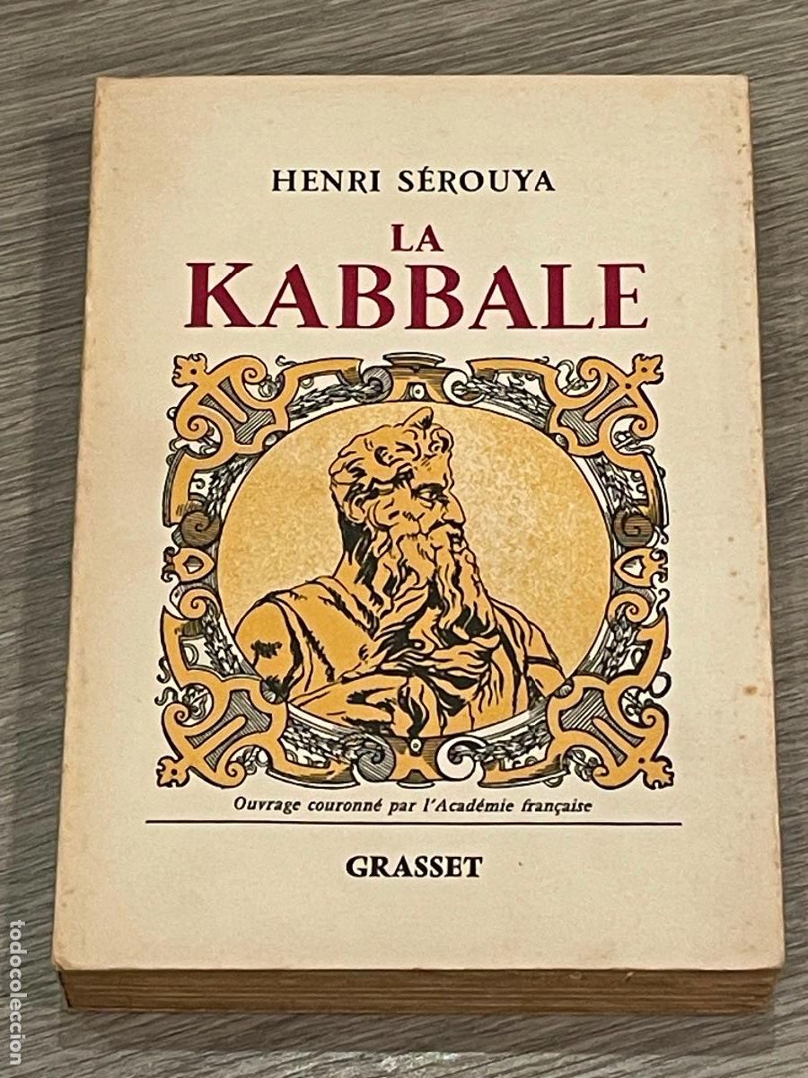 Libros de segunda mano: HENRY SEROUYA - LA KABBALE - ED.GRASSET 1957 - Foto 1