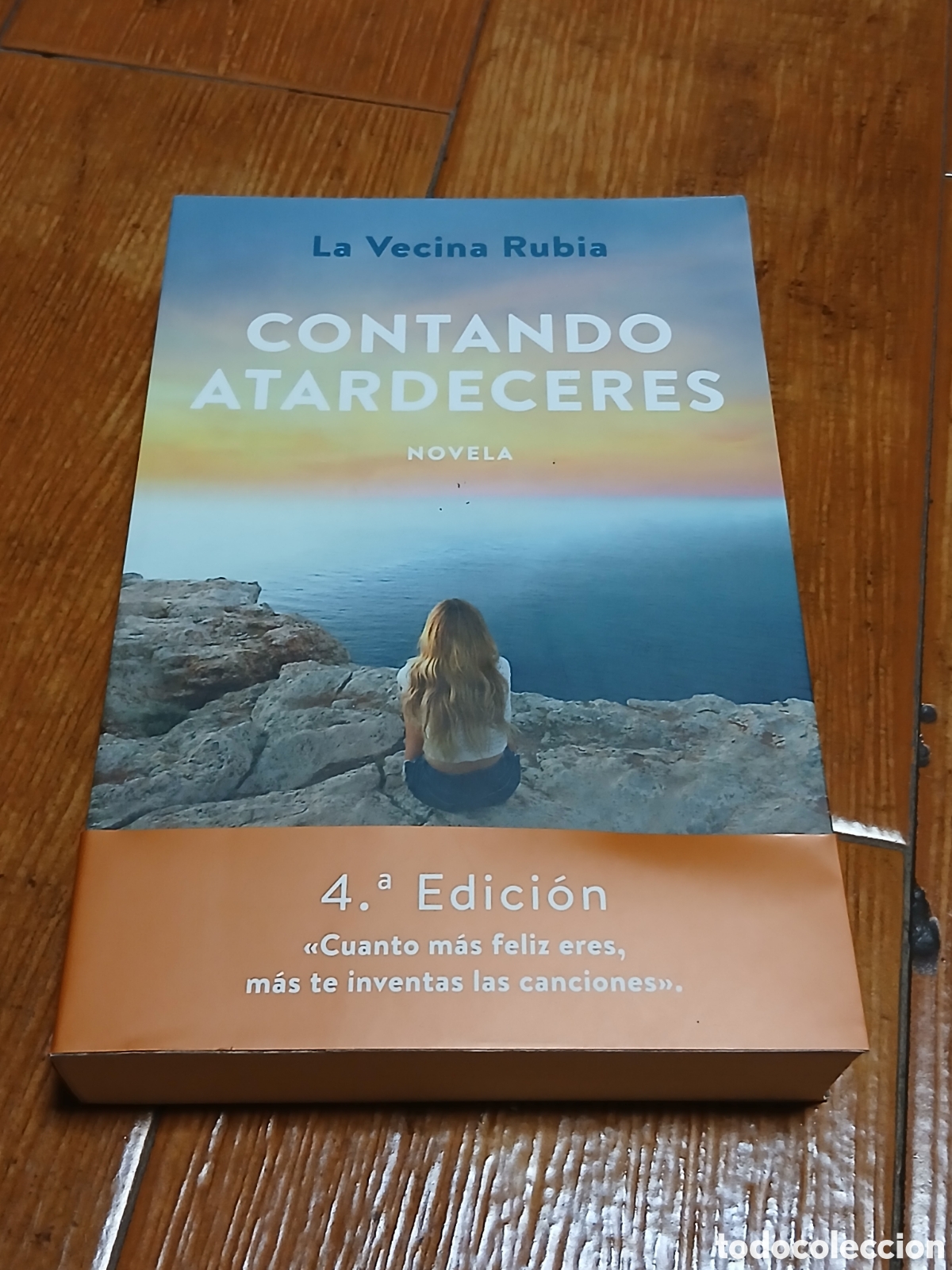 Libros de segunda mano: Libro Contando Atardeceres(La Vecina Rubia) Editorial Planeta 2.012 - Foto 1